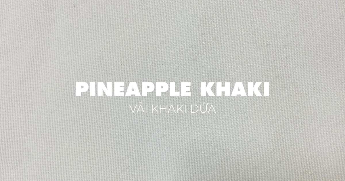 Ảnh bìa vải khaki dứa